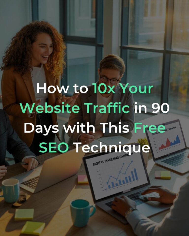 How to 10x Your Website Traffic in 90 Days