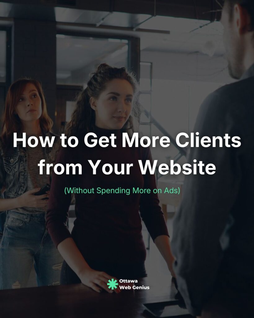 How to Get More Clients from Your Website